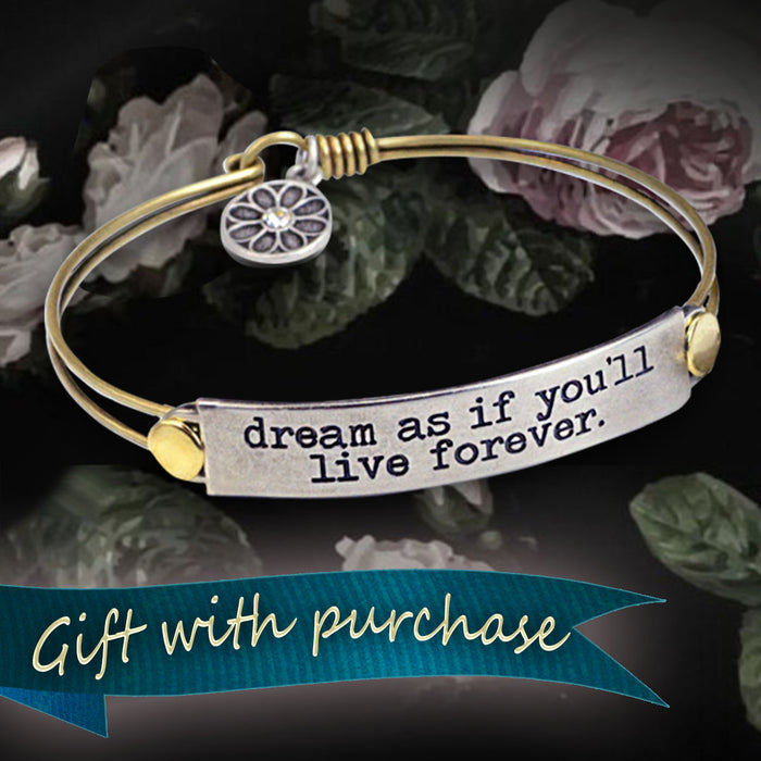 Dream as if you'll live forever Inspirational Message Bracelet BR412